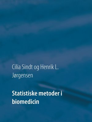 cover image of Statistiske metoder i biomedicin